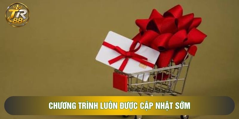 Chương trình luôn được cập nhật sớm