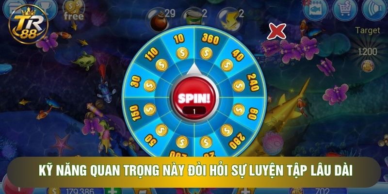 Kỹ năng quan trọng này đòi hỏi sự luyện tập lâu dài Kỹ năng quan trọng này đòi hỏi sự luyện tập lâu dài