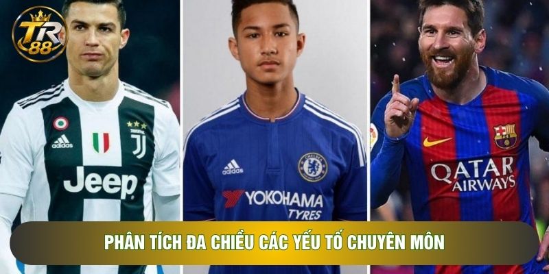 Phân tích đa chiều các yếu tố chuyên môn