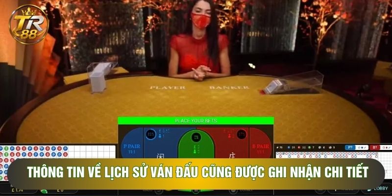 Thông tin về lịch sử ván đấu cũng được ghi nhận chi tiết Thông tin về lịch sử ván đấu cũng được ghi nhận chi tiết